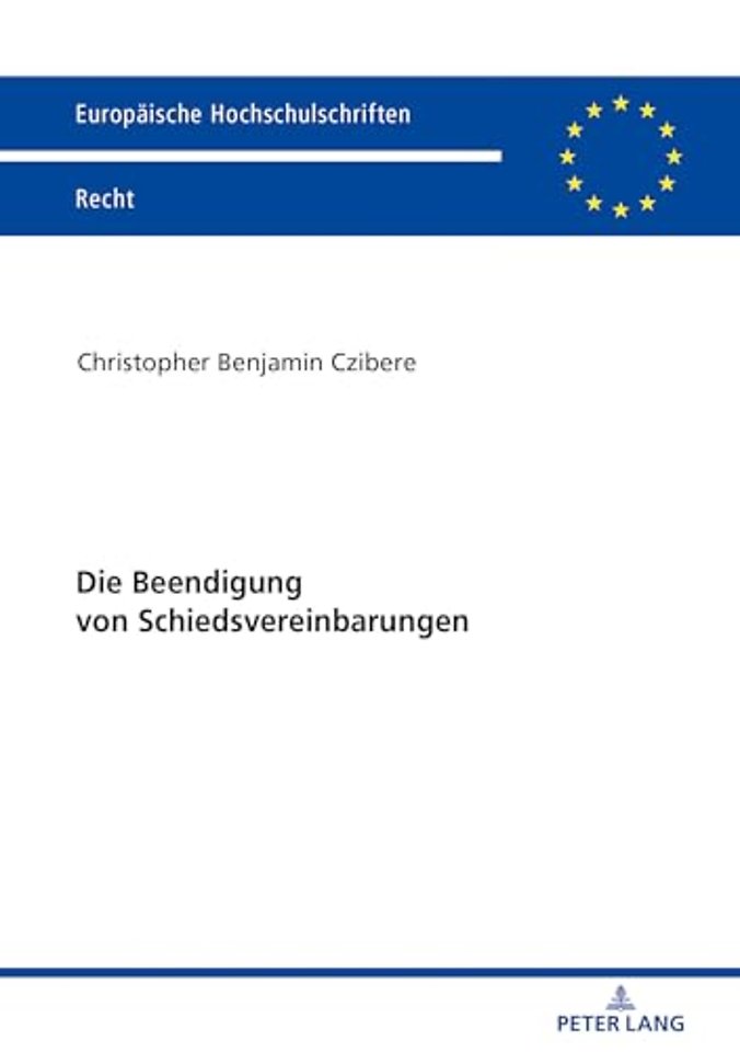 Die Beendigung Von Schiedsvereinbarungen
