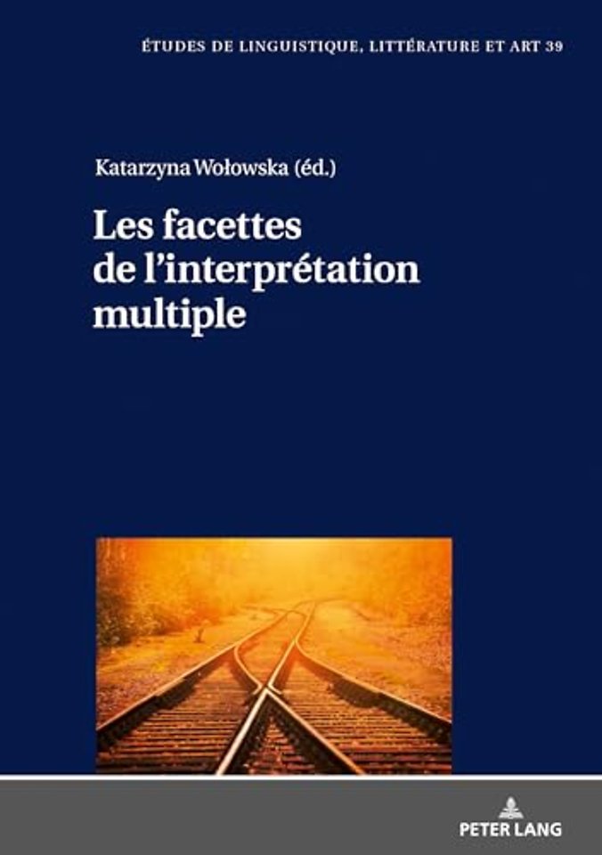 Les facettes de l'interpretation multiple