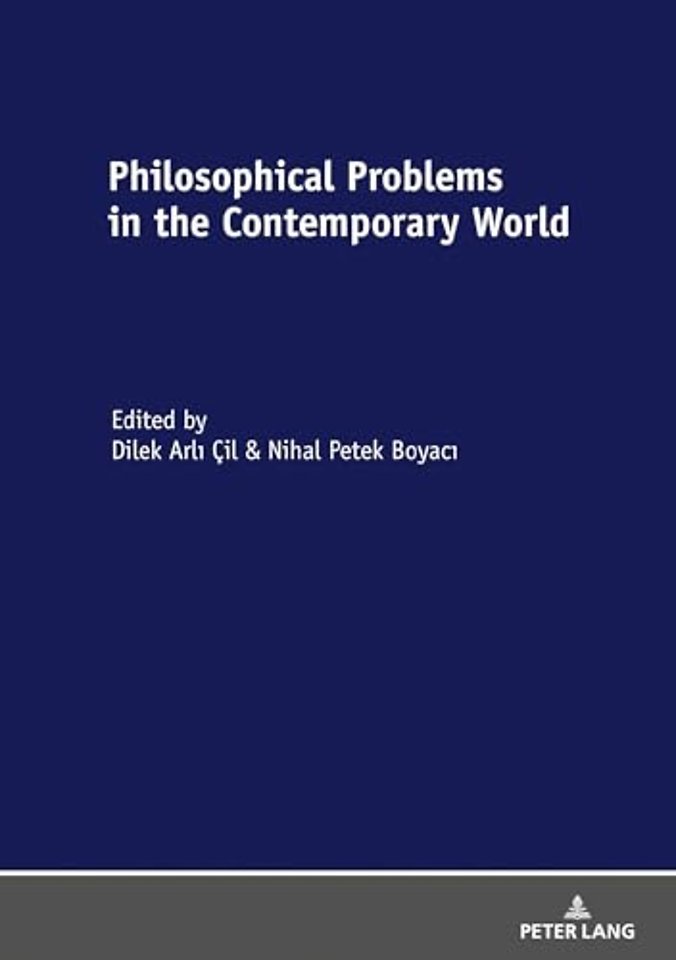 Philosophical Problems in the Contemporary World