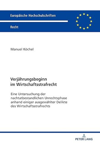 Verjaehrungsbeginn im Wirtschaftsstrafrecht