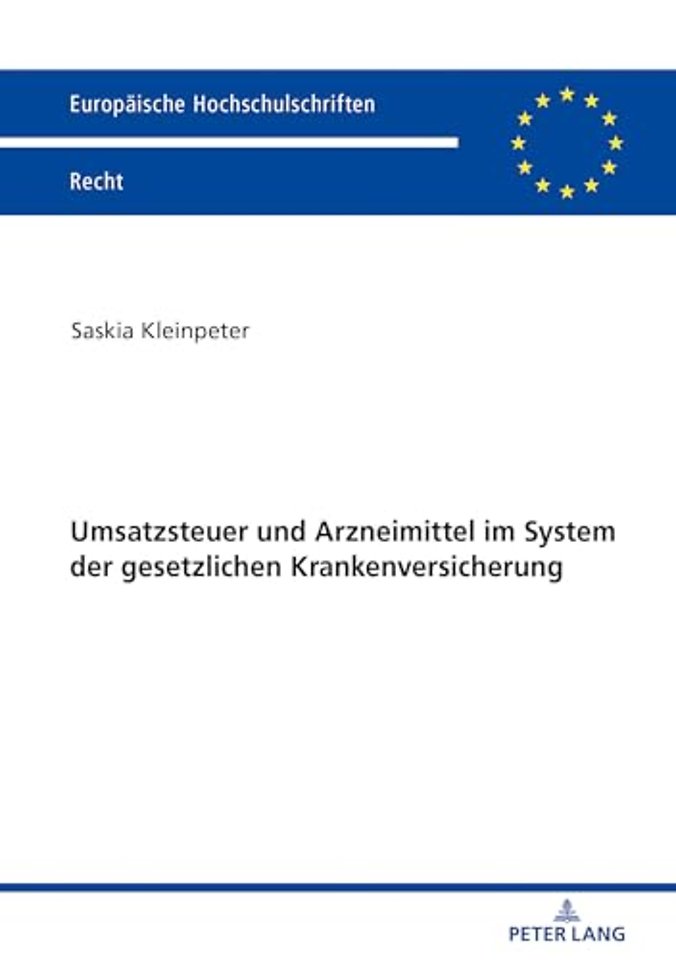Umsatzsteuer und Arzneimittel im System der gesetzlichen Krankenversicherung