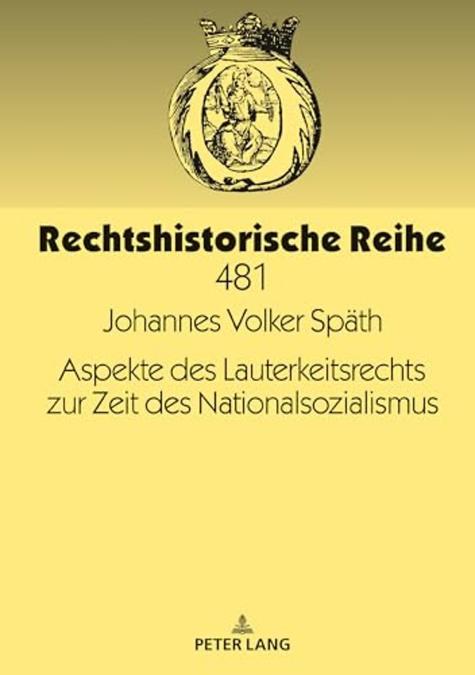 Aspekte Des Lauterkeitsrechts Zur Zeit Des Nationalsozialismus