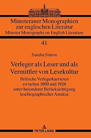 Verleger als Leser und als Vermittler von Lesekultur