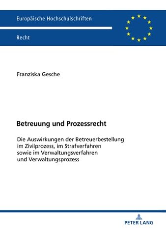 Betreuung und Prozessrecht
