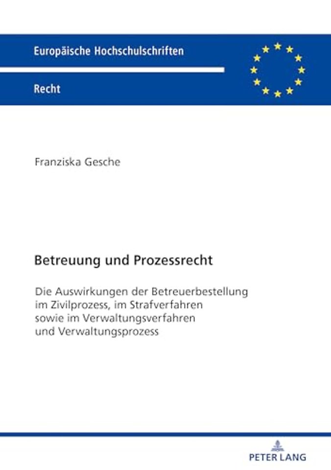 Betreuung und Prozessrecht