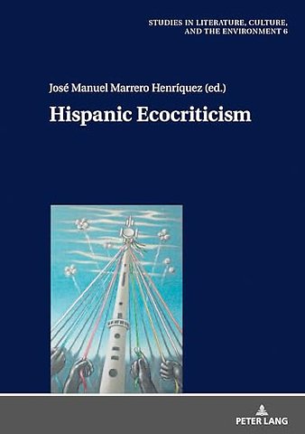 Hispanic Ecocriticism