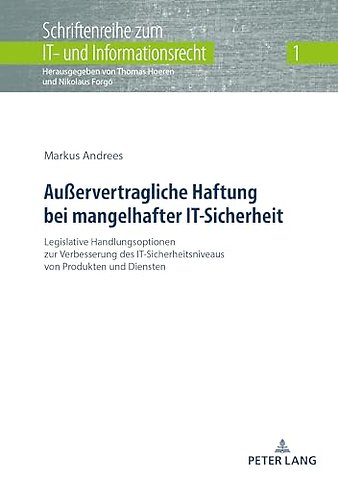 Außervertragliche Haftung bei mangelhafter IT-Sicherheit