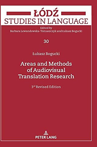 Areas and Methods of Audiovisual Translation Research