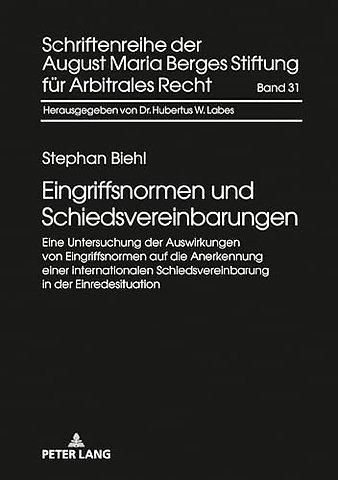 Eingriffsnormen und Schiedsvereinbarungen