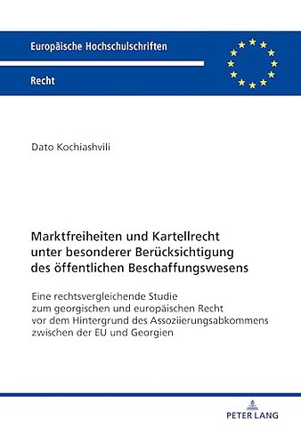 Marktfreiheiten Und Kartellrecht Unter Besonderer Beruecksichtigung Des Oeffentlichen Beschaffungswesens