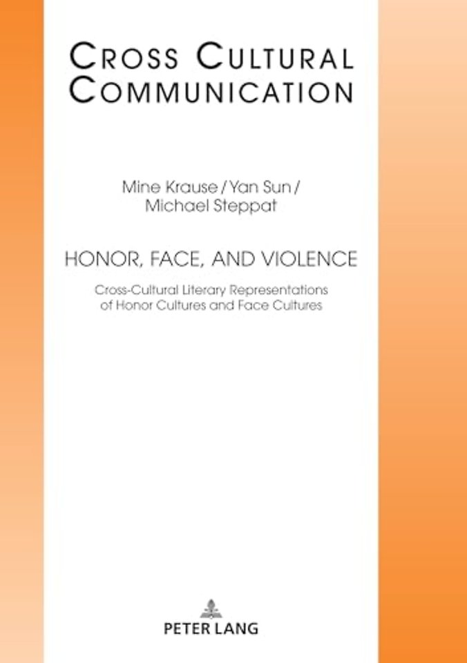 Honor, Face, and Violence