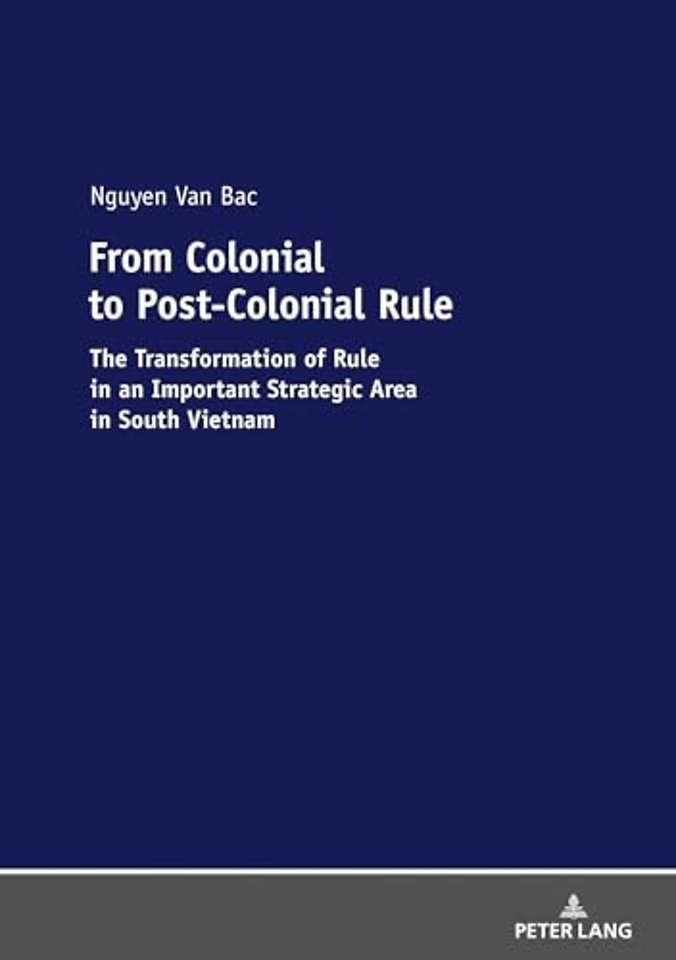 From Colonial to Post-Colonial Rule