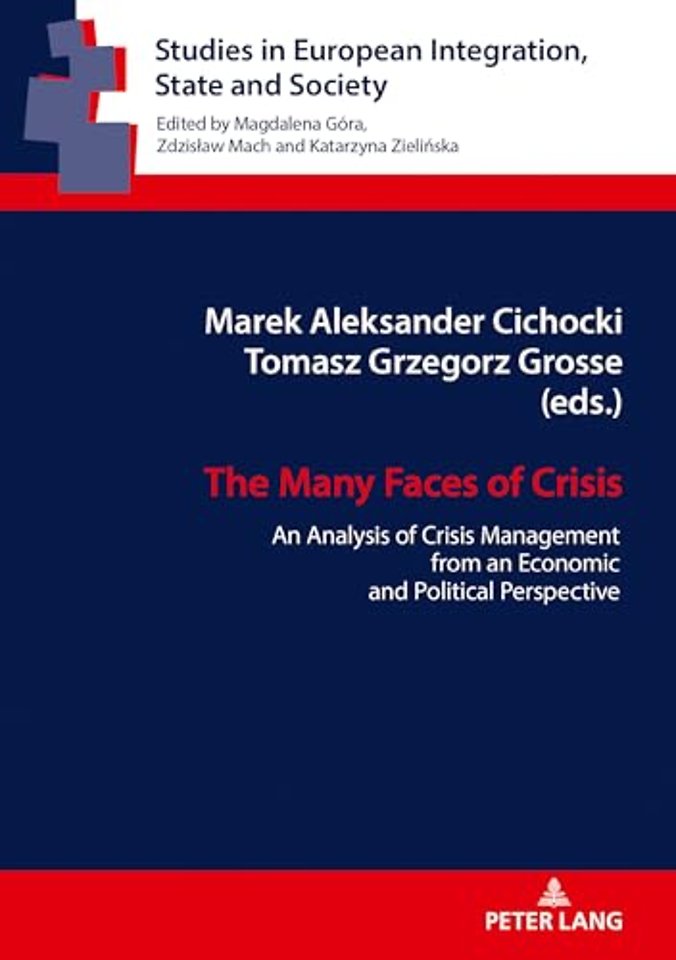 The Many Faces of Crisis