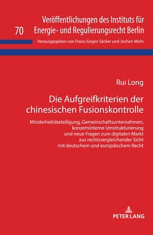 Die Aufgreifkriterien der chinesischen Fusionskontrolle