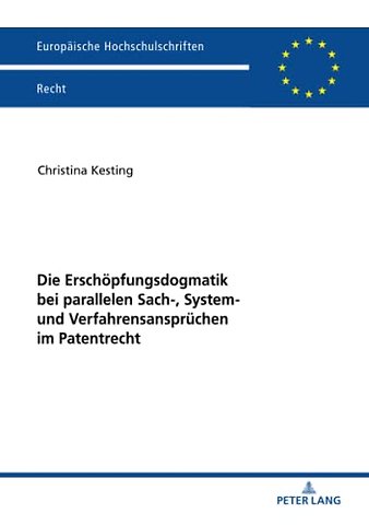 Die Erschoepfungsdogmatik bei parallelen Sach-, System- und Verfahrensanspruechen im Patentrecht