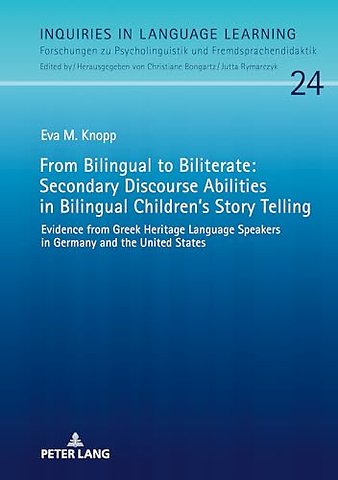 From Bilingual to Biliterate: Secondary Discourse Abilities in Bilingual Children’s Story Telling