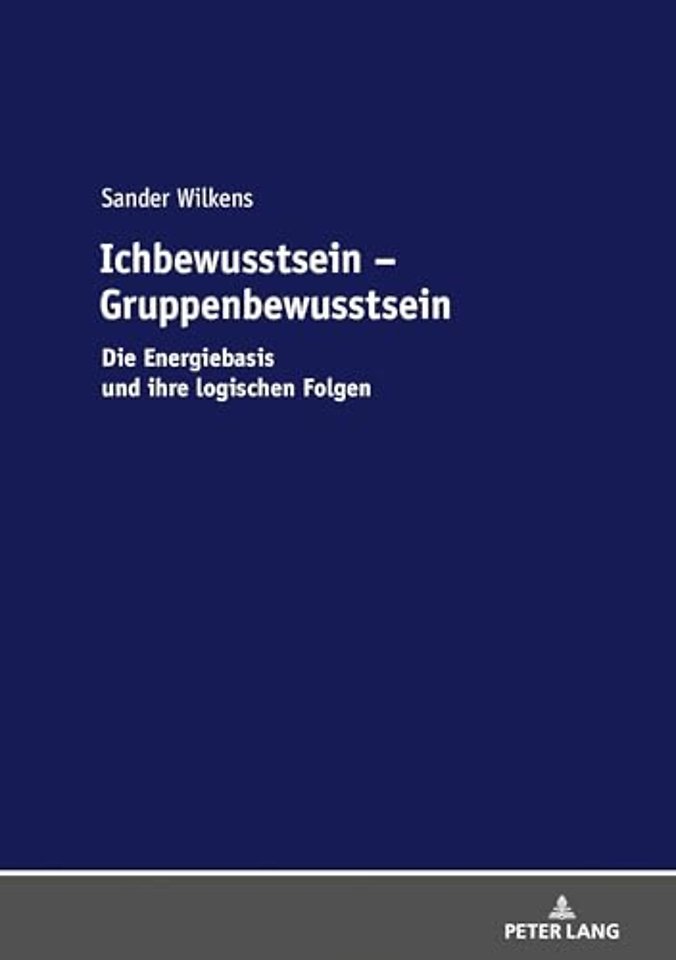 Ichbewusstsein - Gruppenbewusstsein