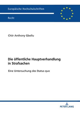 Die oeffentliche Hauptverhandlung in Strafsachen