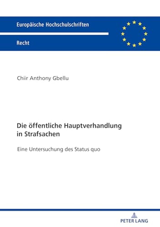Die oeffentliche Hauptverhandlung in Strafsachen