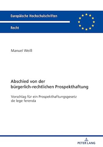 Abschied von der buergerlich-rechtlichen Prospekthaftung