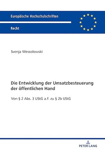 Die Entwicklung Der Umsatzbesteuerung Der Oeffentlichen Hand