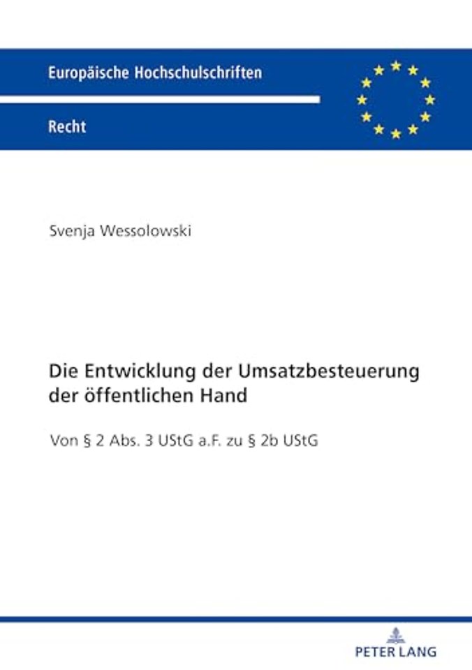 Die Entwicklung Der Umsatzbesteuerung Der Oeffentlichen Hand