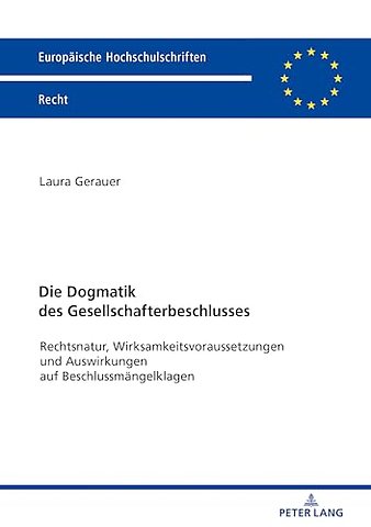 Die Dogmatik des Gesellschafterbeschlusses