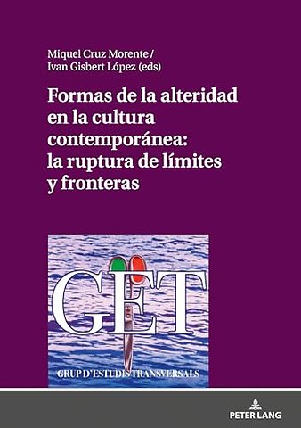 Formas de la alteridad en la cultura contemporanea