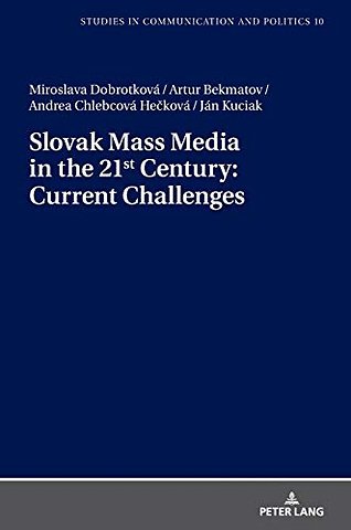 Current Issues in the Slovak Mass Media