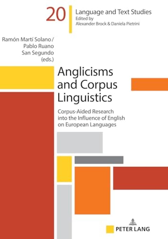 Anglicisms and Corpus Linguistics