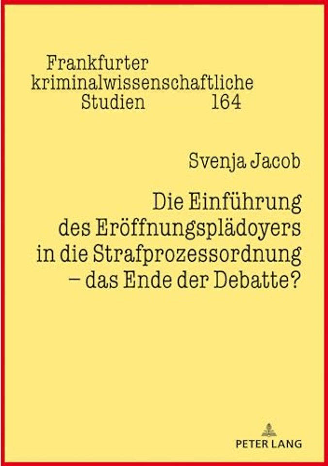 Die Einfuehrung des Eroeffnungsplaedoyers in die Strafprozessordnung - das Ende der Debatte?