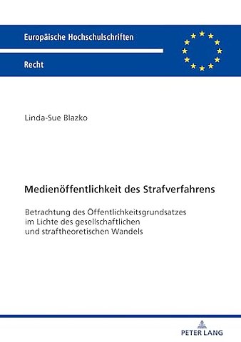 Medienoeffentlichkeit des Strafverfahrens