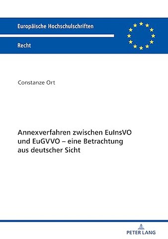 Annexverfahren zwischen EuInsVO und EuGVVO - eine Betrachtung aus deutscher Sicht