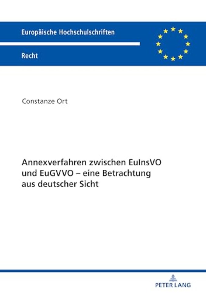 Annexverfahren zwischen EuInsVO und EuGVVO - eine Betrachtung aus deutscher Sicht