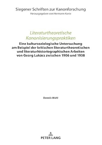 Literaturtheoretische Kanonisierungspraktiken