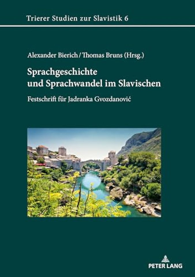 Sprachgeschichte und Sprachwandel im Slavischen