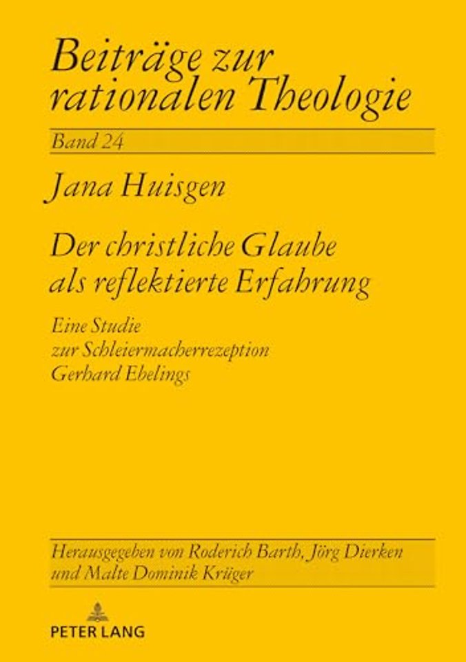 Der Christliche Glaube ALS Reflektierte Erfahrung