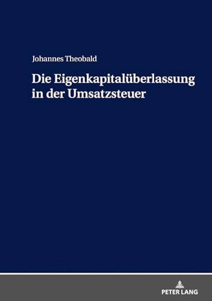 Die Eigenkapitalueberlassung in Der Umsatzsteuer