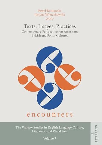 Texts, Images, Practices