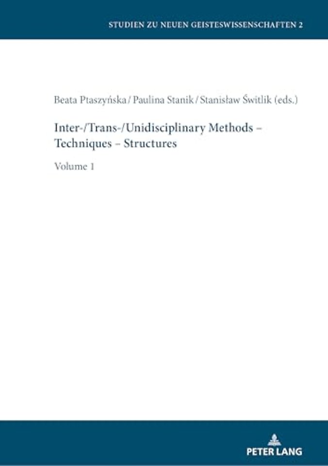 Inter-/Trans-/Unidisciplinary Methods – Techniques