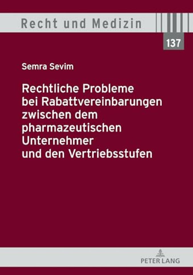 Rechtliche Probleme Bei Rabattvereinbarungen Zwischen Dem Pharmazeutischen Unternehmer Und Den Vertriebsstufen