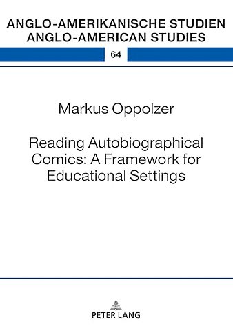 Reading Autobiographical Comics: A Framework for Educational Settings