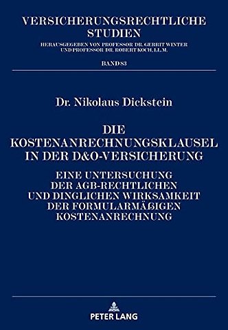 Die Kostenanrechnungsklausel in der D&O-Versicherung