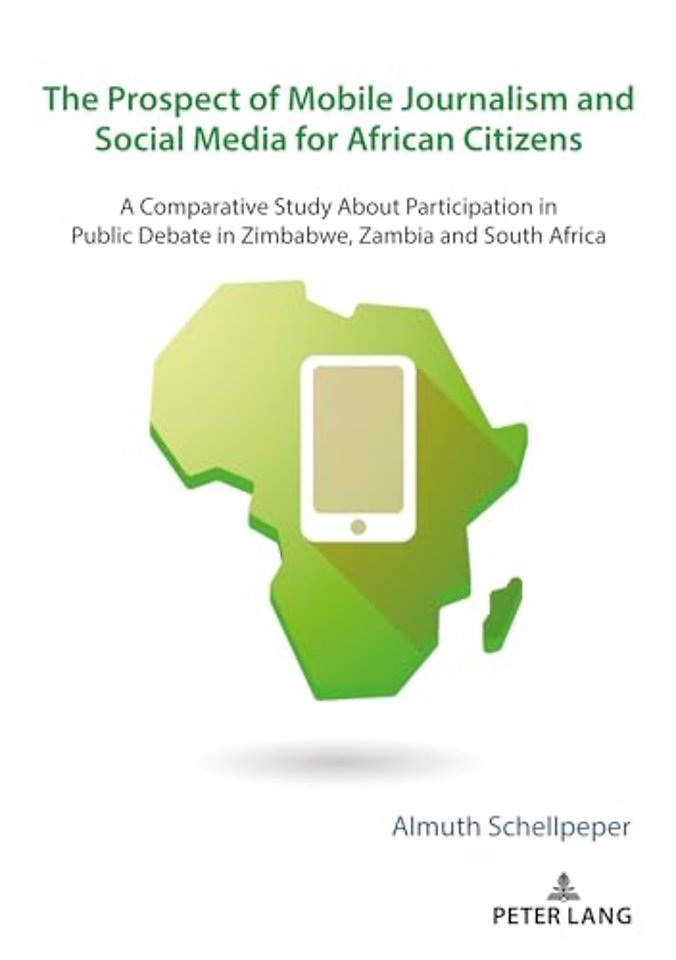 The Prospect of Mobile Journalism and Social Media for African Citizens