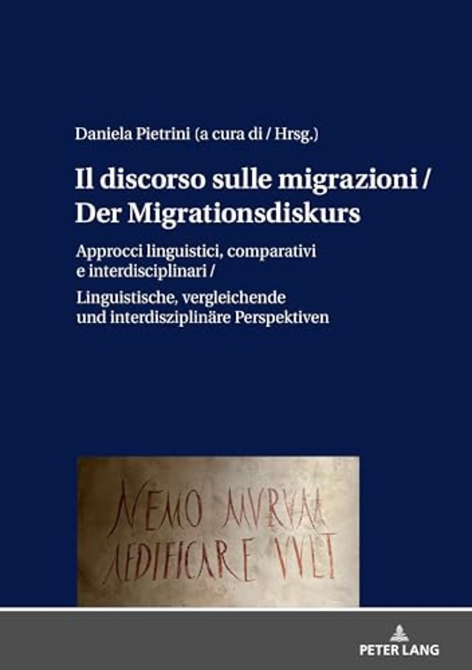 Il discorso sulle migrazioni / Der Migrationsdiskurs