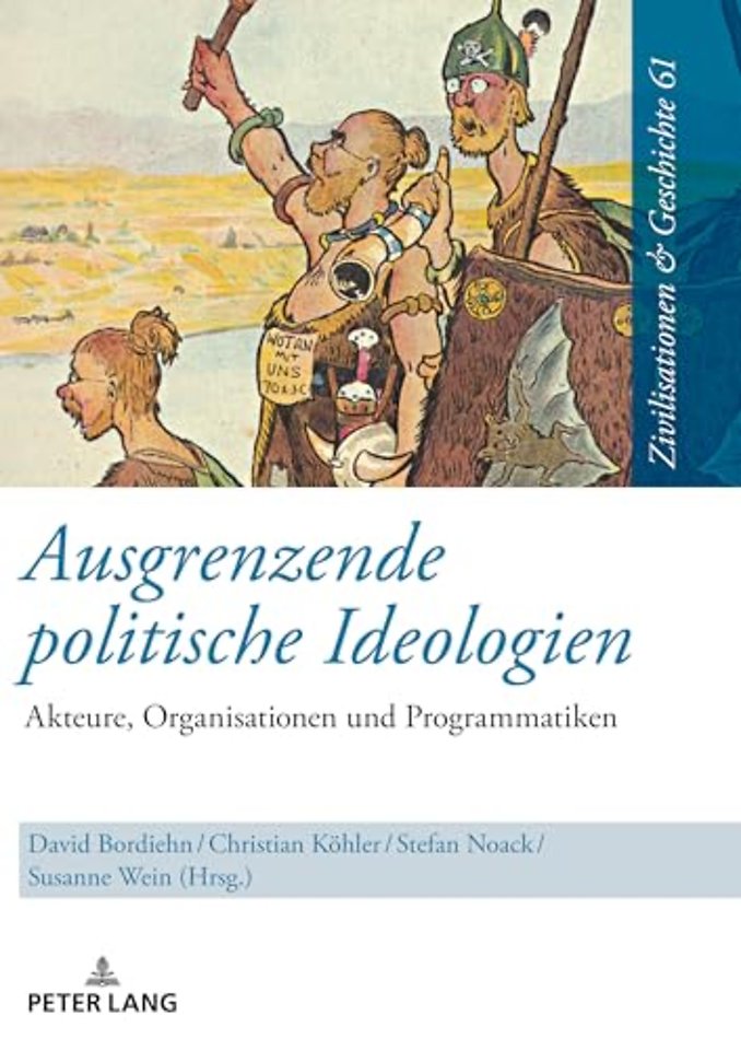 Ausgrenzende Politische Ideologien