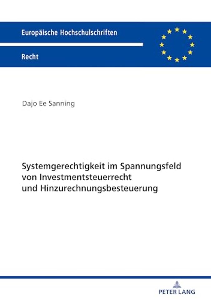 Systemgerechtigkeit Im Spannungsfeld Von Investmentsteuerrecht Und Hinzurechnungsbesteuerung