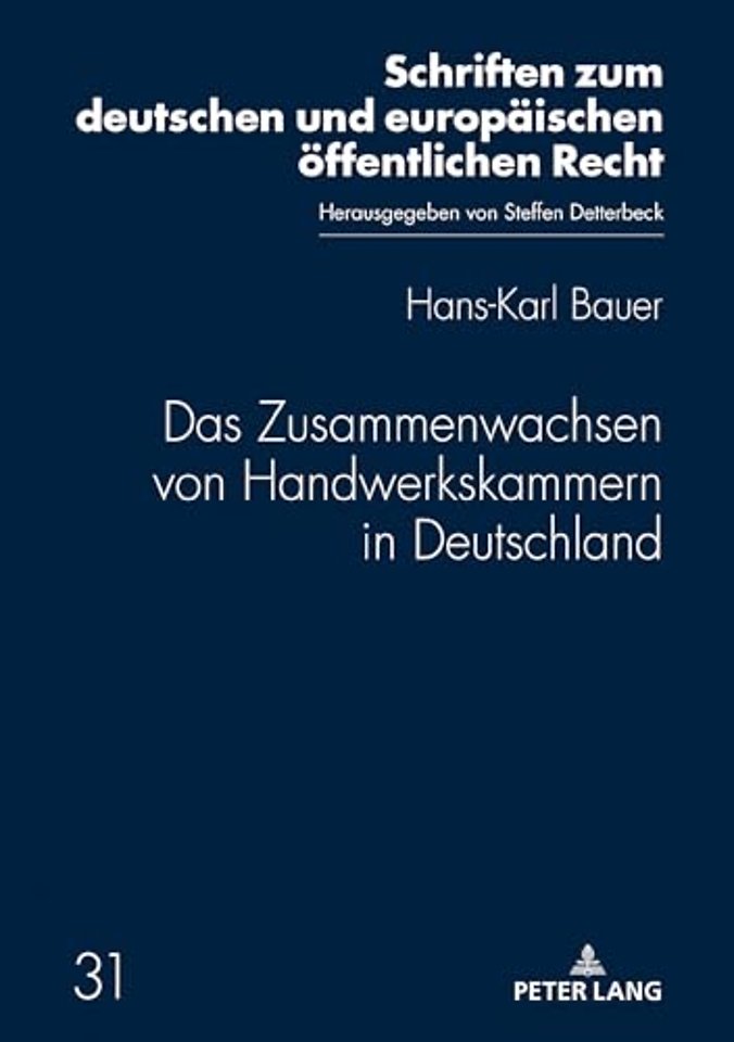 Das Zusammenwachsen von Handwerkskammern in Deutschland