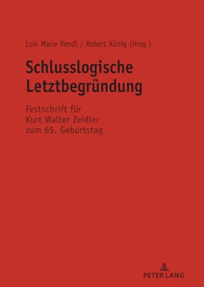 Schlusslogische Letztbegruendung