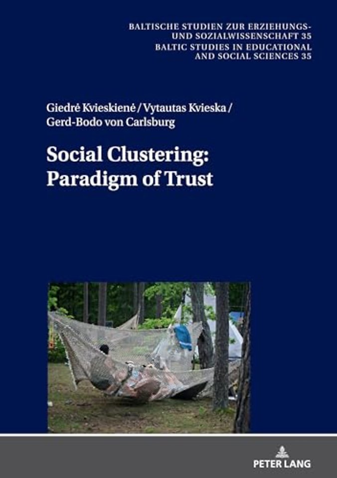 Social Clustering: Paradigm of Trust